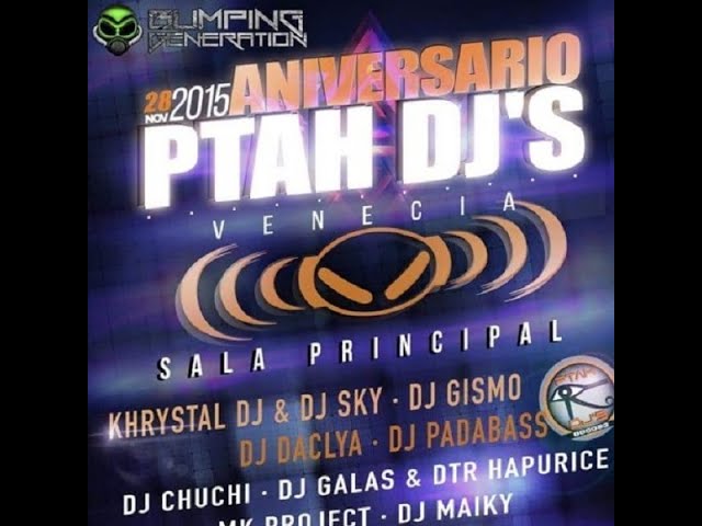 KHRYSTAL DJ u0026 DJ SKY - Aniversario Ptah Dj's *CD OFFERED* (Discoteca Venecia - 2015) class=