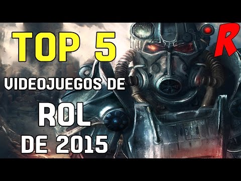 TOP 5 - MEJORES VIDEOJUEGOS DE ROL 2015