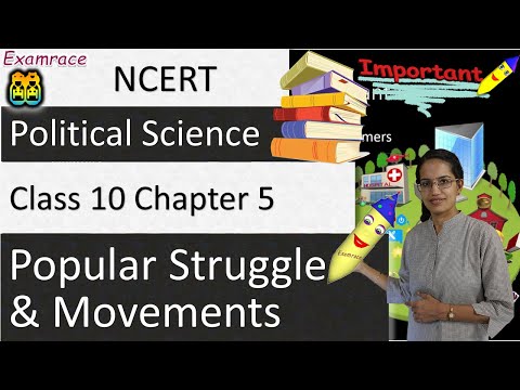 NCERT Class 10 Political Science / Polity / Civics Chapter 5: Popular Struggle and Movements