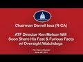 ATF Director Will Soon Share His Fast & Furious Facts w/ Oversight Watchdogs