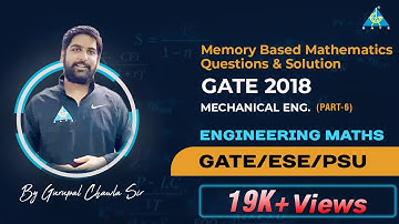 (Part-6)Memory Based  Mathematics Questions & Solution GATE 2018 MECHANICAL BRANCH