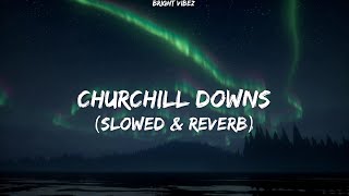 Jack Harlow - Churchill Downs - [Slowed \& Reverb] - (feat. Drake) - Bright Vibez