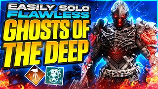 How to EASILY Solo Flawless Ghosts of the Deep - Solar Titan [Destiny 2 Solo Flawless Guide]