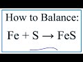Chemical Reactions and Balancing Equations