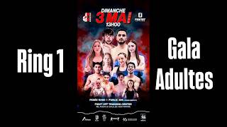 Ring 1 Gala Adulte - Fight off event 03/05/2026