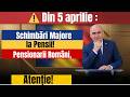 ⚠️ Din 5 aprilie : Schimbări Majore la Pensii! Pensionarii Români, Atenție!
