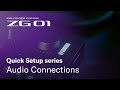 Yamaha ZG01 Quick Setup Series: Audio Connections