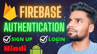 Firebase Android Authentication Tutorial