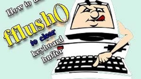 022 How to clear keyboard buffer for proper input of strings and characters in c