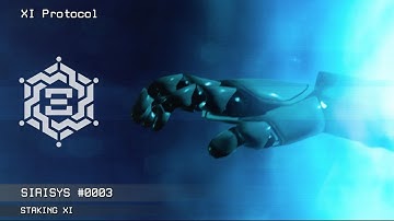 XI Protocol - SIRISYS #0003 - Staking XI