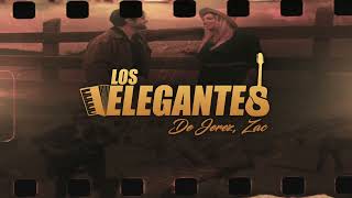 La Fiera De Ojinaga Ft Los Elegantes De Jerez - ¿Quieres Ser Mi Novia? (Lyric Video)