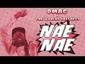 Dmac & The World's Freshest "Nae Nae" (Music Video) [New Artist Spotlight]