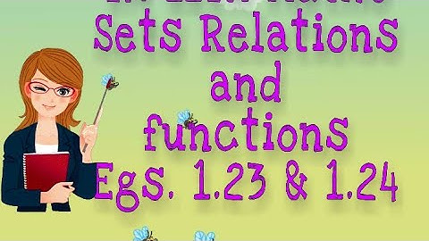 Tn 11th/ maths/ sets Relations and Functions/ egs. 1.23 & 1.24/ in தமிழ்