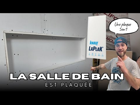 La plaque de plâtre parfaite pour ta salle de bain - Ep 154