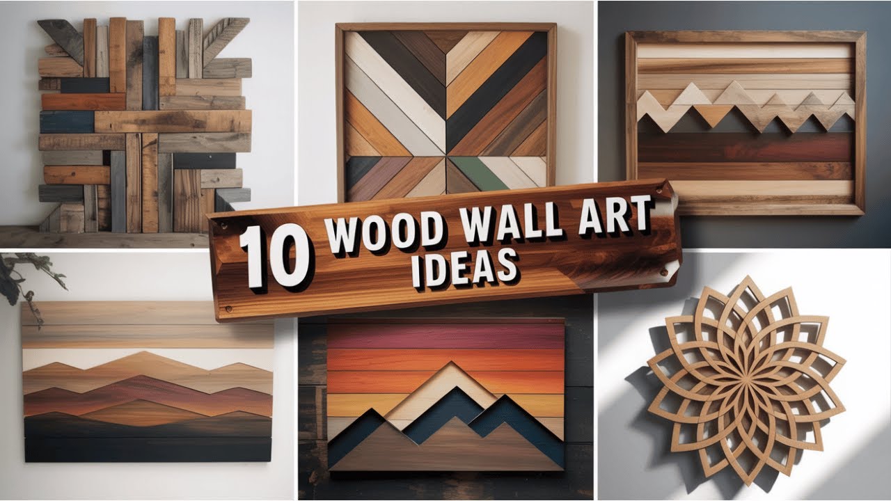 10 Best DIY Wood Wall Art Ideas | Easy Projects for Home Decor & Beginner Woodworkers