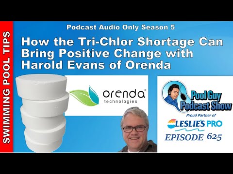 How the Tri-Chlor Shortage is Forcing the Industry to Change with Harold Evans Orenda Technologies