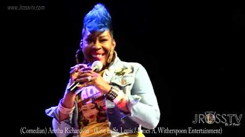 James Ross @ (Comedian) Aretha Richardson - www.Jr...