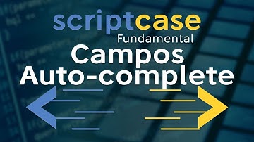 Formularios: Campos Auto-complete