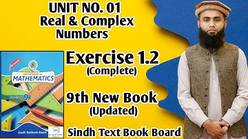 Exercise 1.2 Unit 1 Real And Complex Numbers Class 9 New Mathematics Book Sindh Board