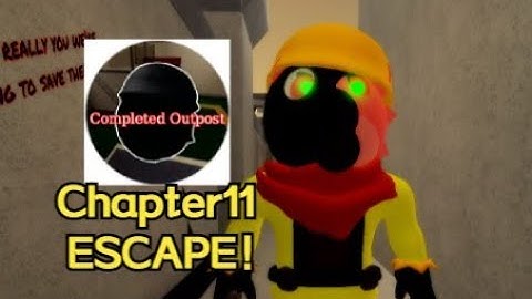 How  to ESCAPE Chapter11 Outpost in PIGGY: The Alternative Dimension