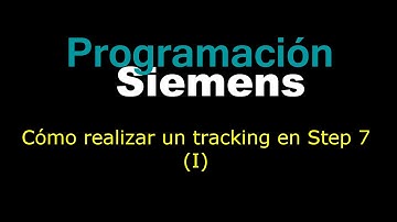 Cómo realizar un tracking en Step 7 con Factory I/O