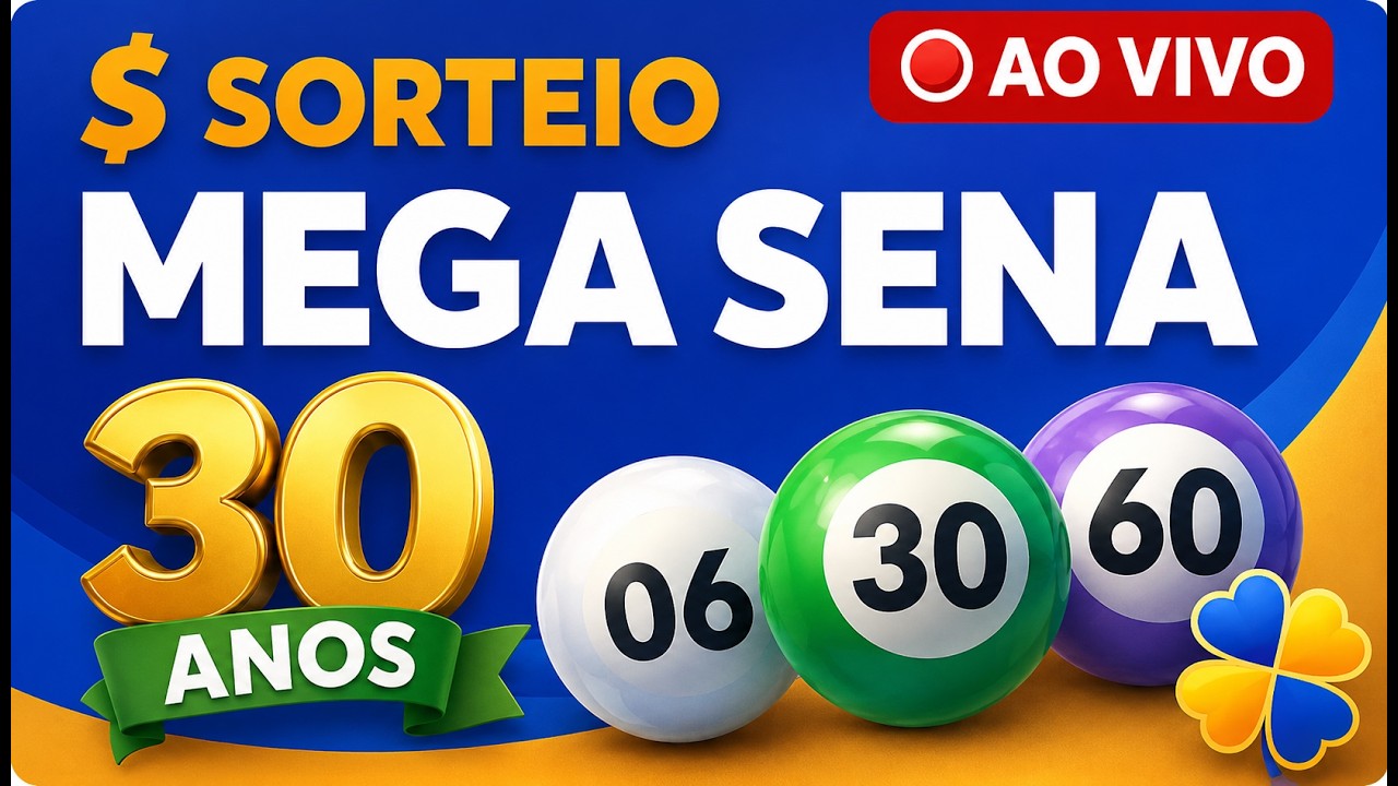🍀 SORTEIO MEGA 30 ANOS AO VIVO | ESPECIAL DA MEGA-SENA | RESULTADO EM TEMPO REAL | CONCURSO 3010
