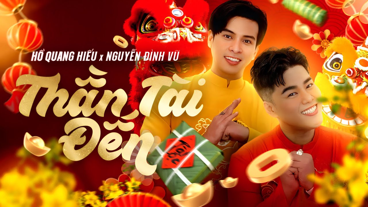 THẦN TÀI ĐẾN (REMIX 2024) - HỒ QUANG HIẾU x NGUYỄN ĐÌNH VŨ | NHẠC XUÂN HAY NHẤT