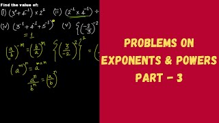 Problems on Powers & Exponents - Part 3 || Grade 8