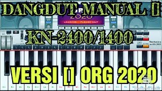 Dangdut Manual Technis KN-2400 Versi [] ORG 2020