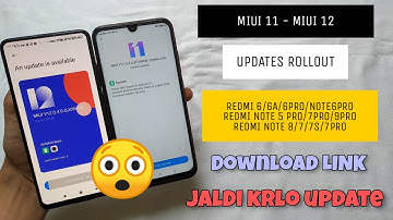 OFFICIAL INDIA - MIUI 11 & MIUI 12 OTA Updates RollOut | MIUI 11.0.5.0 TO 12.0.4.0 MIUI 12 UPDATE