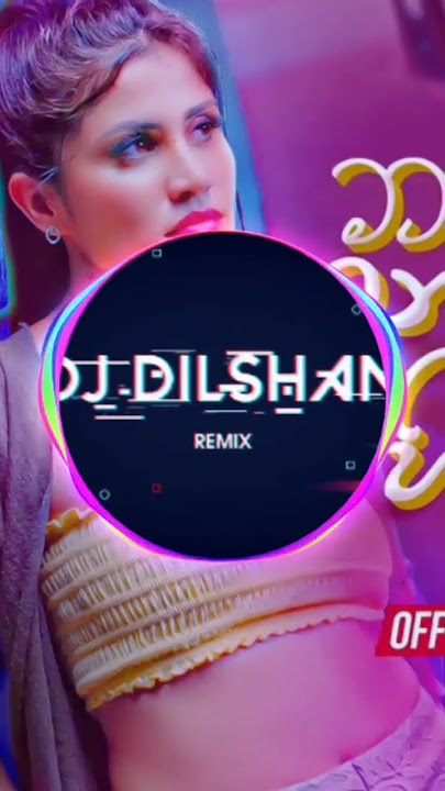 Mata Inna Hithuna(150 BPM)6-8  Remix - DJ Dilshan Remix