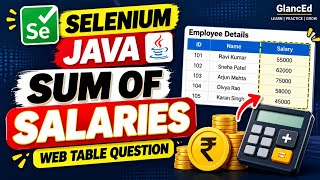 Print Sum of Salaries in a WebTable Using Selenium Java | Static Webtables | Update