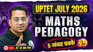 UPTET Maths Paper 2 &amp; 1 | Maths Pedagogy Class For UPTET 2026 | UPTET Maths Class By Himanshu Sir