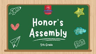 Honors Assembly: 5th Grade