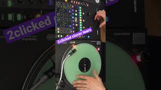 2clicked clover tears #scratching #practice #2clickflare #clovertears #turntablism #djing