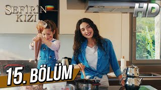 Sefirin Kızı 15 Bölüm Full Hd