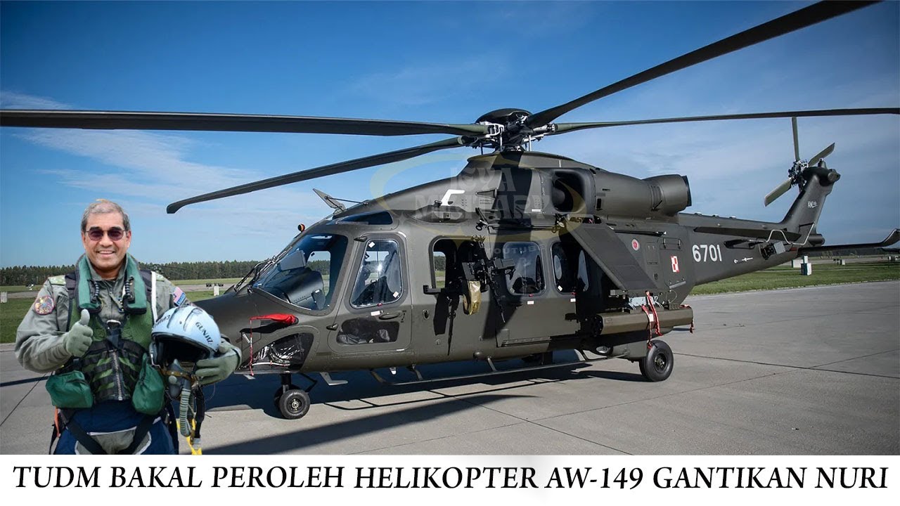 Helikopter AW149 Siap Gantikan Nuri: Era Baru Kehebatan Udara TUDM ...