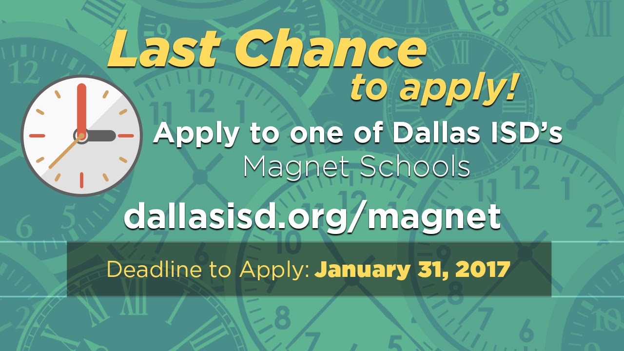 Last Chance to Apply to Dallas ISD's Schools YouTube