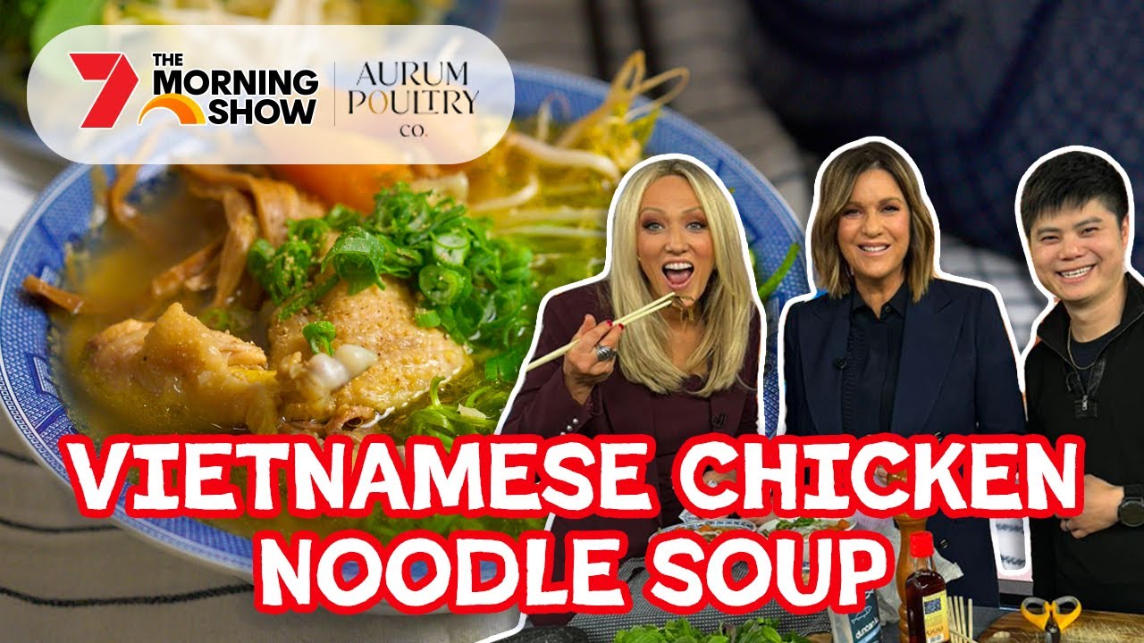 Cooking a DELICIOUS Vietnamese Noodle Soup with Aurum Poultry Co on LIVE TV I The Morning Show