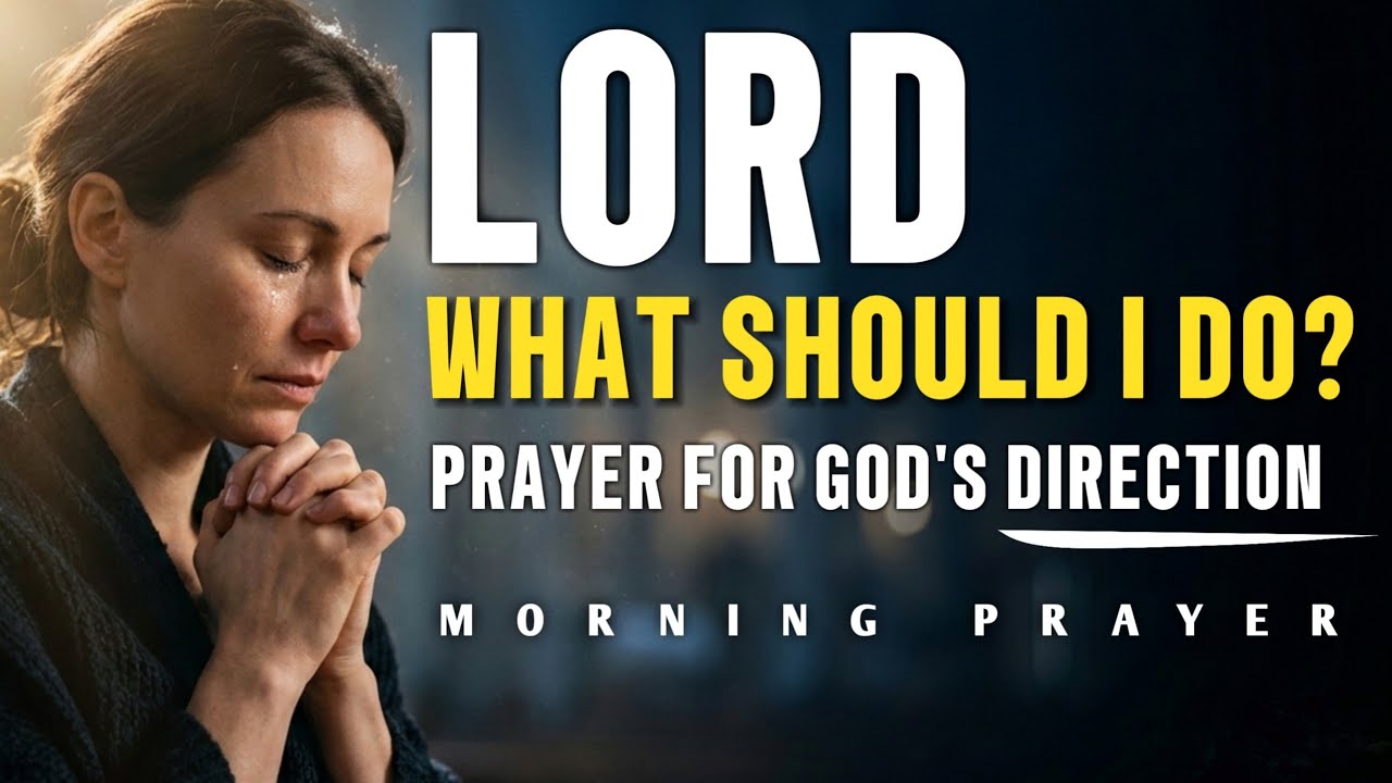 Prayer For God's Direction | Before You Make That Decision You should Need This Prayer | MP PRAYERS 
