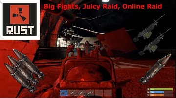Rust - Big Fights and Getting Online Raided (Over a box of Rockets)
