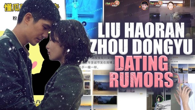 Zhou Dongyu and Liu Haoran's Secret Relationship is Exposed –