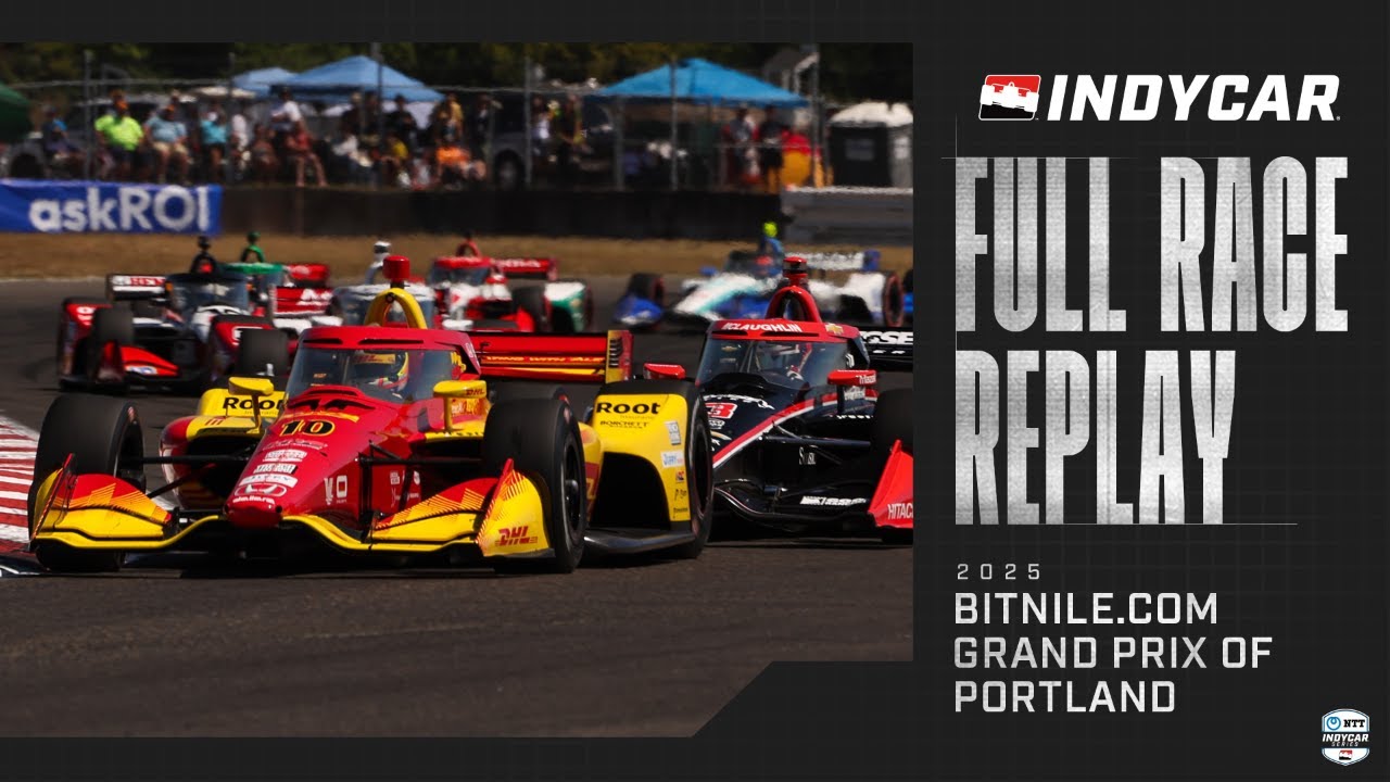 2025 INDYCAR SERIES Full Race: BITNILE.COM Grand Prix of Portland ...