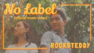 No Label - Rocksteddy (Official Music Video) chords