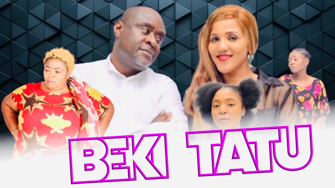 BEKI TATU  EP 33 STARRING..CHUCHU HANSY  ,PACHO MWAMBA, BI MWENE, HUDAAH HANSY ..