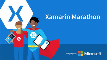 Xamarin Marathon - Session One