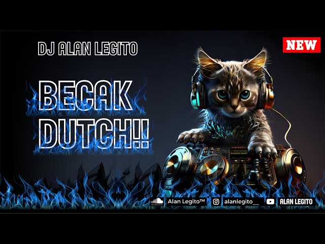 DJ BECAK X DUTCH FULLBASS 💎 DJ ALEGITO™ class=