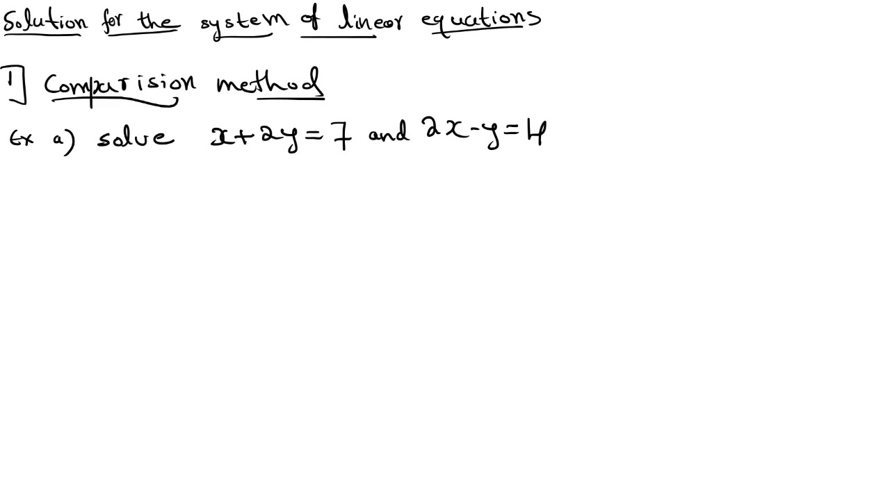 solving system of linear equations using different methods - YouTube