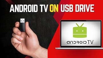 How to Install Android TV on USB Drive - Step-by-Step Tutorial
