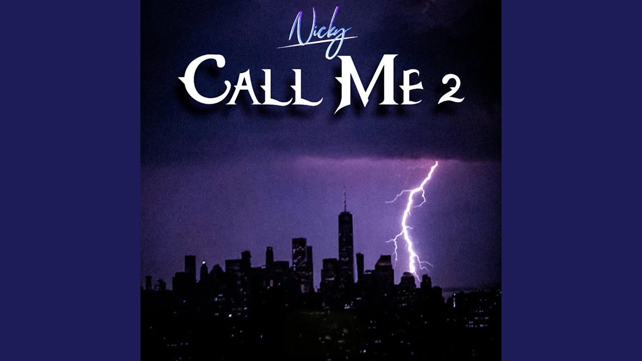 Call Me 2 - YouTube